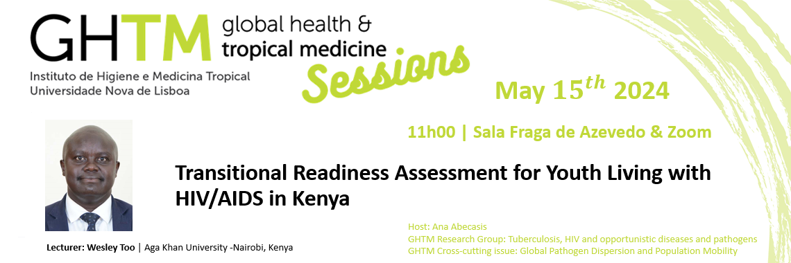 GHTM Sessions 2024: “Transitional Readiness Assessment for Youth Living with HIV/AIDS in Kenya”