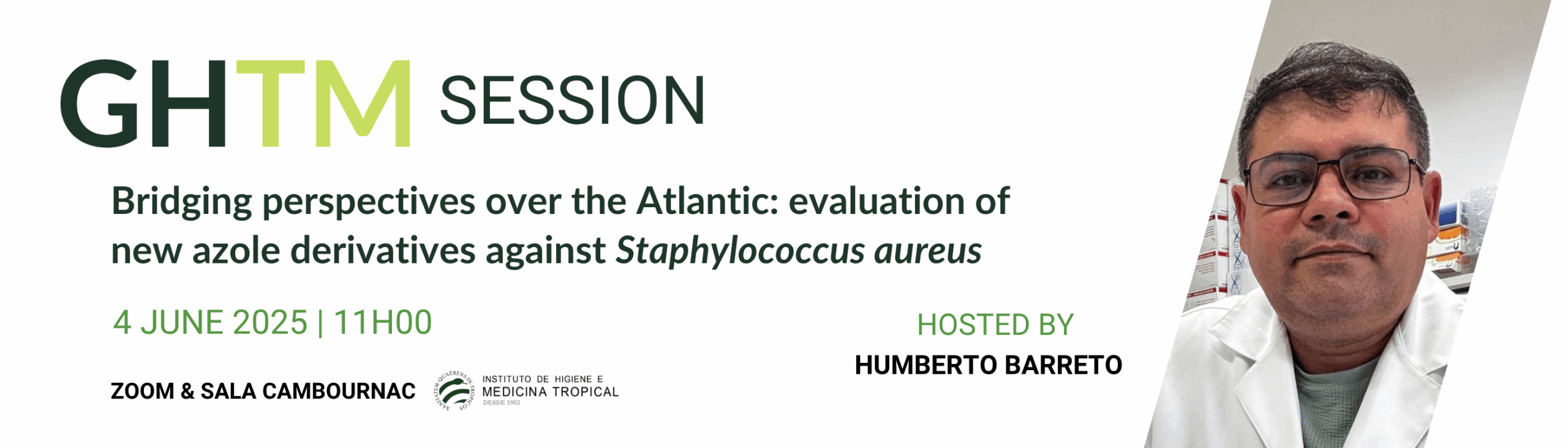 GHTM Session: Bridging perspectives over the Atlantic: evaluation of new azole derivatives against Staphylococcus aureus
